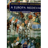 Livros A Europa Medieval  Volumes