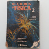 Livros Alicerces Da Física 2 Termologia Óptica Ondulatóri