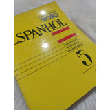 Livros Cursos De Idiomas Globo Espanhol Vol 05