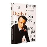 Livros Da Publicidade Propaganda Ogilvy O Mestre Do Marketing Desvende Os Segredos Dos Publicitarios 