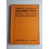 Livros Geometria Volumes 1 2 E 3 Benedito Castrucci Livraria Nobel