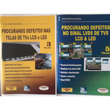 Livros Procurando Defeitos De Telas E Sinal Lvds Tvs Lcd