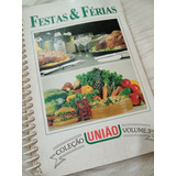 Livros Receitas E Dicas Coleção União Volume 03