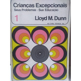 Lloyd M Dunn 1