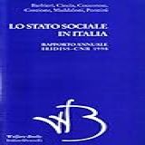 Lo Stato Sociale In Italia 1998 Rapporto Annuale Iridiss Cnr