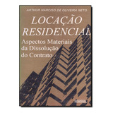 Locação Residencial Aspectos Materiais Da Dissolução De De Arthur Narciso De Oliveira Neto Editora Renovar Capa Mole Em Português