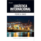 Logística Internacional Gestão De Operações