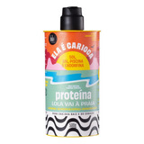 Lola Cosmetics Ela É Carioca Proteína 500g Lola Vai À Praia