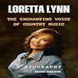 Loretta Lynn  The Enchanting Voice