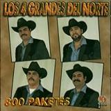 Los 4 Grandes Del Norte 800