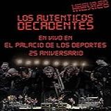 Los Autenticos Decadentes 