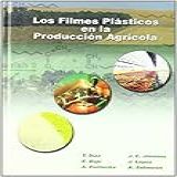 Los Filmes Plásticos En La Producción