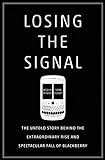 Losing The Signal The Untold
