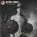 Lote 2 - Botões Túnica Soldado Americano - 1ª Guerra Mundial
