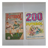 Lote Livros De Futebol Brasileiro Almanaque Do Futebol E 200 Craques Do Futebol