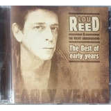 Lou Reed The Velvet Underground the Best Of Early cd Raro