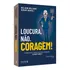Loucura, Não. Coragem!: Comunicação E Marketing Para Advogados (e Para Todos), De Baroli Hiram. Editorial Literare Books International, Capa Mole, Edição 1 Em Português, 2024