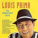 Louis Prima   His Greatest