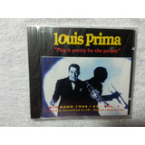Louis Prima play It Pretty For The People cd Lacrado Europeu