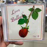 Love Ballads   Vol 2  cd  Black In Love Chic Show Black Mad