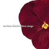 Love Songs  Audio CD  Marlene Dietrich
