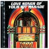 Love Songs Of Your Hit Parade CD