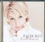 Love Will Always Win Faith Hill Format Audio CD