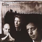 Low Symphony From The Music Of David Bowie   Brian Eno  Audio CD  Philip Glass  David Bowie  Brian Eno  Dennis Russell Davies And Brooklyn Philharmonic Orchestra