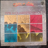 Lp / Disco De Vinil - Mpb4 E Quarteto Em Cy - Cobra De Vidro