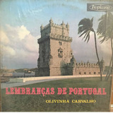 Lp - Olivinha De Carvalho - Lembranças De Portugal
