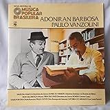 LP Adoniran Barbosa E Paulo Vanzolini 1978 Coleção Nova História Da Música Popular Brasileira