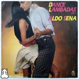 Lp Aldo Sena Dance Lambadas Vol