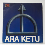 Lp Ara Ketu Ara Ketu 1987 Disco vinil vinilrosario