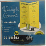 Lp Artur Rodzinski - Twilight Concert - The Columbia Symphon