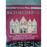 Lp Bach Beethoven Mestres Da Música