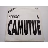 Lp Banda Camutuê Mix Promocional Colecionador