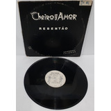 Lp Banda Cheiro De Amor Rebentão Ano 1990 Disco Mix