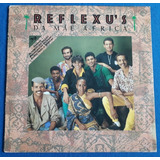 Lp Banda Reflexu s Da Mãe Africa 1987 Madagascar Olodum