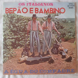 Lp Bepão E Bambino 1981 A Égua Do Compadre Disco De Vinil