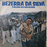 Lp Bezerra Da Silva