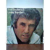 Lp Burt Bacharach Living Together 1974