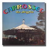Lp Carrossel Da Alegria