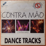 Lp Contra Mão Dance Tracks 1990 Lee Marrow Ice Mc Vinil