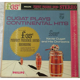 Lp Cugat Plays Continental Hits xavier