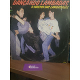 Lp Dançando Lambadas Sucesso Das Lambaterias 1988 Som Livre