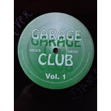Lp Dance Garage Club