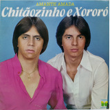Lp Disco Chitãozinho & Xororó - Amante Amada