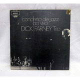 Lp Disco Dick Farney Trio