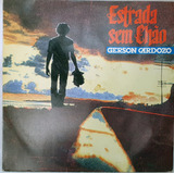 Lp Disco Gerson Cardozo Estrada Sem Chão