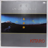 Lp Disco Kitaro - Towards The West